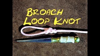 Broach Loop Knot  How to Tie the Broach Loop Knot with Paracord [upl. by Anelem691]