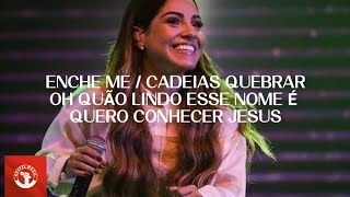 Enche Me  Cadeias Quebrar  Oh Quão Lindo Esse Nome É  Yeshua  Gabriela Rocha  Noite De Adoração [upl. by Drandell]