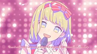 CHiCO with HoneyWorks  Watashi Idol Sengen  私、アイドル宣言  English Subtitles [upl. by Flinn]