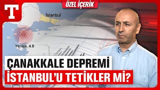 Çanakkale Depremi İstanbul’u Tetikler Mi Prof Dr Şamil Şen Cevapladı – Türkiye Gazetesi [upl. by Iduj]