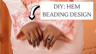 HOW TO BEAD ON FABRIC EDGES AND HEMLINE  PICOT BEADING DESIGN  Detail and beginner friendly🥰 [upl. by Aneerak]