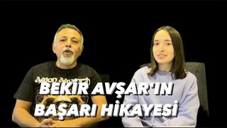 BEKİR AVŞARIN BAŞARI HİKAYESİ BekirAvsar [upl. by Carolynne]