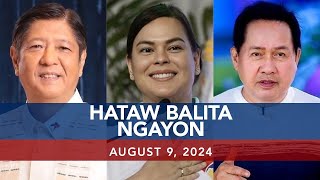 UNTV Hataw Balita Ngayon  August 9 2024 [upl. by Philip]