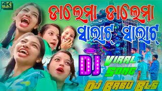 Dalama Dalama Viral Video Dj Song  Salata Salata Dj Song  Dj Babu Bls [upl. by Ahtiekal461]