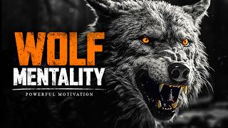 LONE WOLF MENTALITY  Best Motivational Speech Compilation For Those Who Feel Alone [upl. by Jodee789]