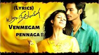 Yaaradi Nee Mohini  Enkeyoo Partha Mayakam Song Lyrics [upl. by Elocn]