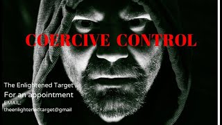 Coercive Control What Is It and How Do Narcissists Use It [upl. by Odnumde]