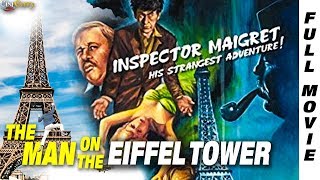 The Man on the Eiffel Tower 1950  Mystrey Thriller Movie  Charles Laughton Franchot Tone [upl. by Eemla]