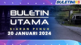 Penemuan Rangka Kekasih amp Bapa Saudara Antara 3 Ditahan  Buletin Utama 20 Januari 2024 [upl. by Buyer]