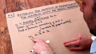 Key Skill  Establish the constant of proportionality for variables which are directly proportional [upl. by Middle]