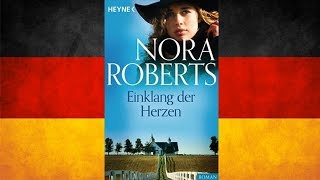 Einklang der Herzen von Nora Roberts  Hörbuch Komplett  Deutsch [upl. by Ena882]