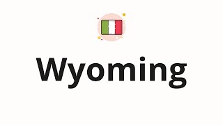 How to pronounce Wyoming [upl. by Leynwad]