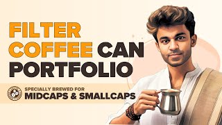 Coffee Can Investing 20  My Improved Strategy with 11 Midcap amp Smallcap Stock Picks [upl. by Jonati]