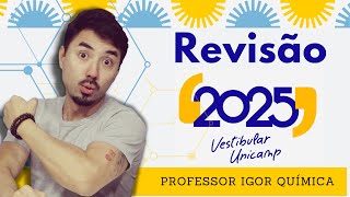 Revisão UNICAMP 2025  Química [upl. by Aniar910]