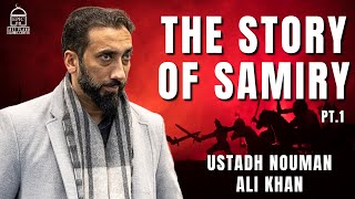 The Story of Samiry Pt1  EPIC Ramadan  Ustadh Nouman Ali Khan [upl. by Janessa532]