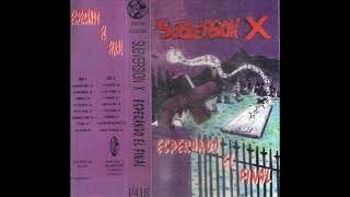 12  SUBVERSIÓN X  Cada día que pasa ESPERANDO EL FINAL 1994 [upl. by Attenov]