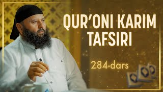 284  Ahzob surasi 5558 oyatlar  Qurʼoni karim tafsiri  Shayx Sodiq Samarqandiy [upl. by Melbourne185]