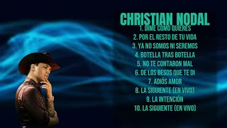 Christian NodalEssential hits of 2024HighRanking Tracks CompilationNewsworthy [upl. by Lakim]