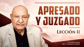 Pr Bullón  Lección 11  Apresado y Juzgado [upl. by Avevoneg]