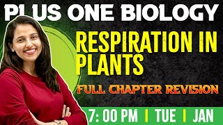 Plus One Biology  Respiration in Plants  Chapter 14  Full Chapter  Exam Winner 1 [upl. by Reinar]