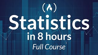 Statistics  A Full University Course on Data Science Basics [upl. by Kellda]