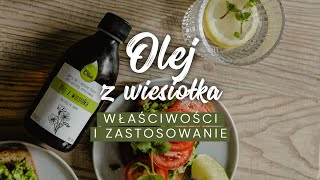 Olej z wiesiołka  jakie są właściwości i zastosowanie oleju z wiesiołka [upl. by Akkim195]