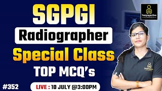 SGPGI Radiographer Classes  RRB ESIC DSSSB  XRay Technician Classes 352  DRT Classes [upl. by Josephine]