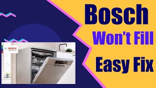 ✨ Bosch Dishwasher Won’t Fill  Easy DIY Fix ✨ [upl. by Aehsat]