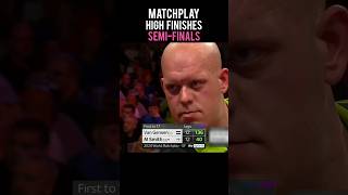 World Matchplay  SemiFinals  High Finishes [upl. by Rostand]