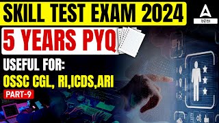 Odisha CGL RI ARI AMIN ICDS 2024  Skill Test Questions Discussion For All Exams By Chinmaya Sir [upl. by Colwen889]