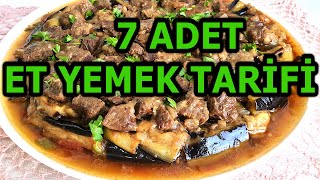 7 ADET ET YEMEK TARİFİ [upl. by Nerradal]