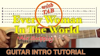 Every Woman In The World  Air Supply  GUITAR INTRO  RIFF TUTORIAL with TAB  Acoustic [upl. by Warthman]