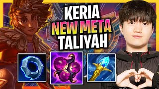 KERIA TRIES NEW META TALIYAH SUPPORT  T1 Keria Plays Taliyah Support vs Rakan Season 2024 [upl. by Dannon]