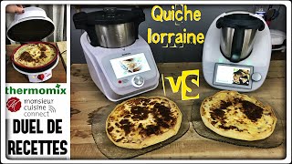 DUEL DE RECETTES  QUICHE LORRAINE Thermomix TM6 VS Monsieur cuisine connect par Sand CookampLook [upl. by Nido]