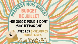 PREVISIONNEL DE JUILLET 🌻 je vous détaille la répartition de nos 2950€ pour le budget familial [upl. by Hagan705]