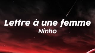 Ninho  Lettre à une femme Lyrics [upl. by Kern]