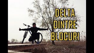 EXPLOREZ DELTA DINTRE BLOCURI  Grigore Varlam [upl. by Eserrehs790]