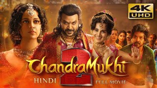 Chandramukhi 2 2024 South Hindi dubbed Full Movie  Starring Raghava Lawrence Kangana Ranaut [upl. by Athenian]