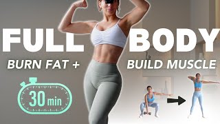 30 MIN FULL BODY WORKOUT  Build Muscle amp Burn Fat from HOME 💪🏽 [upl. by Nesnah]