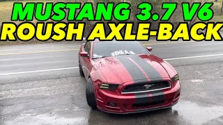 2014 Ford Mustang 37L V6 DUAL EXHAUST w ROUSH AXLE BACK [upl. by Quartis]