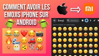 Comment avoir les emojis iPhone sur Android Xiaomi Redmi Poco [upl. by Cowan]