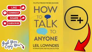 🌟 How To Talk To Anyone by Leil Lowndes EXTENDED BOOK SUMMARY  Key Takeaways from the book [upl. by Sitra]