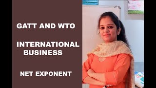 GATT AND WTO INTERNATIONAL BUSINESS [upl. by Diaz]