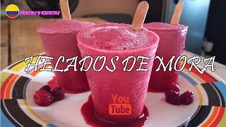 COMO HACER HELADOS DE MORA [upl. by Aicirtak]