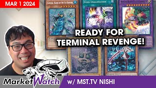 Early Market Movements as We Get Ready for Terminal Revenge YuGiOh Market Watch March 1 2024 [upl. by Etessil]