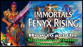 How to get the quotUnknown Visitorquot Swords Set I Immortals  Fenyx Rising [upl. by Anauqaj]