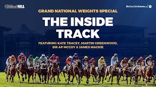 🏇 2023 Grand National Weights Special  The Inside Track [upl. by Anetsirhc]