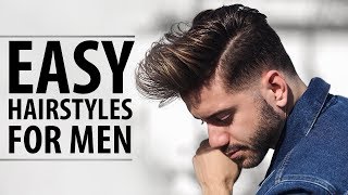 3 Quick and Easy Hairstyles for Men  Mens Hairstyle Tutorial  Alex Costa [upl. by Lisan]