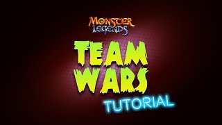 Team Wars Tutorial  Monster Legends New version [upl. by Guimar]