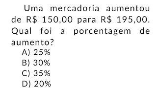 QUESTÃO DE PORCENTAGEM IMPERDÍVEL EM PROVA PROIBIDO ERRAR [upl. by Delia356]